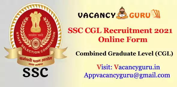 SSC CGL Recruitment 2021