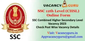 SSC 12th Level CHSL Online Form 2023