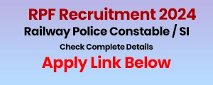 rpf recruitment 2024, Railway Police Force Vacancy 2024