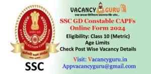 SSC GD Constable CAPFs Online Form 2024, SSC GD Constable 2024 Exam Date SSC GD 2024 Admit Card