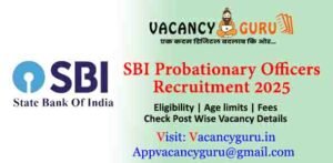 SBI Probationary Officers PO Recruitment 2025