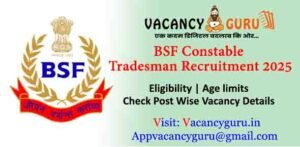 BSF Constable Tradesman Recruitment 2025