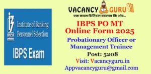 IBPS PO MT Recruitment 2025 Online Form