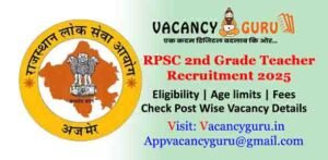 RPSC 2nd Grade Teacher Recruitment 2025